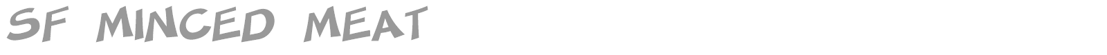 SF Minced Meat font preview